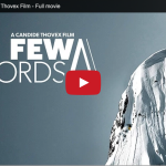 Candide Thovex Movie "Few Words" | Dave Ward of Charge the Summit